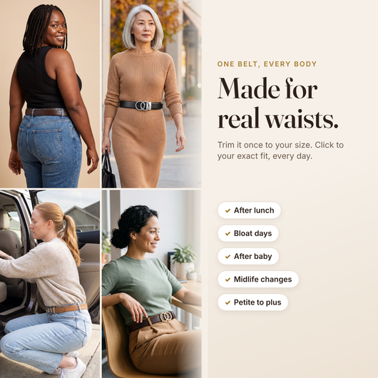 Made for real waists: after lunch, bloat days, after baby, midlife changes, petite to plus
